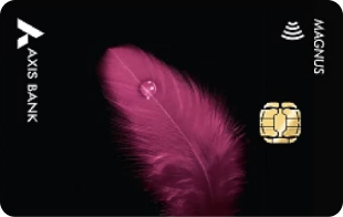 AXIS BANK MAGNUS Credit Card