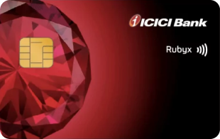 ICICI Bank Rubyx Credit Card